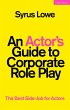 An Actor's Guide to Corporate Role Play... - Bild 1