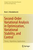 Second-Order Variational Analysis in Optimization, Variational Stability, and Control (eBook, PDF)