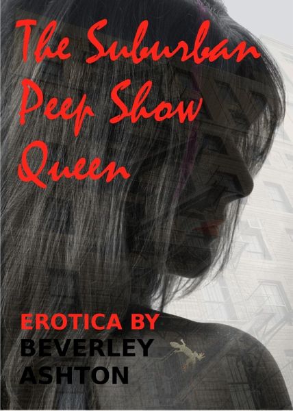 The Suburban Peep Show Queen (eBook, ePUB)