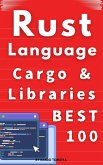 Rust Package 100 Knocks: One-Hour Mastery Series 2024 Edition (eBook, ePUB)