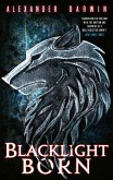 Blacklight Born (eBook, ePUB)