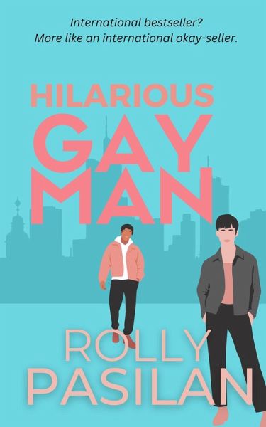 Hilarious Gay Man (eBook, ePUB)