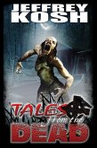 Tales from the Dead - Second Edition (eBook, ePUB)