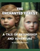 The Enchanted Forest (eBook, ePUB)