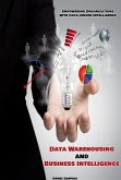 Data Warehousing and Business Intelligence: Empowering Organizations with Data-driven Intelligence (eBook, ePUB)