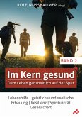 Im Kern gesund (Band 2) (eBook, PDF)