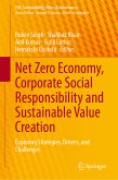Net Zero Economy, Corporate Social Responsibility and Sustainable Value Creation (eBook, PDF)