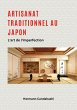 Artisanat traditionnel au Japon - L'art... - Bild 1