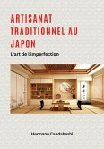 Artisanat traditionnel au Japon - L'art de l'imperfection (eBook, ePUB) Artisanat traditionnel au Japon - L'art de l'imperfection (eBook, ePUB)