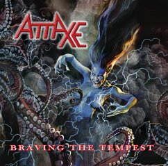 Braving The Tempest - Attaxe