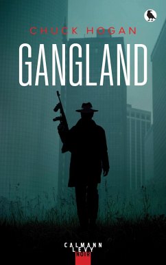 Gangland (eBook, ePUB) - Hogan, Chuck