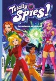 Totally Spies, Tome 02 (eBook, ePUB)