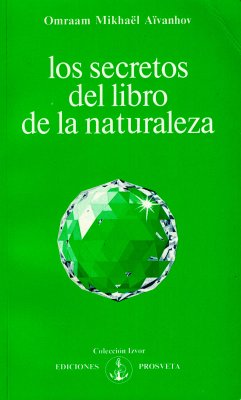 Los secretos del libro de la naturaleza (eBook, ePUB) - Aïvanhov, Omraam Mikhaël