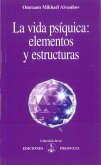 La vida psíquica: elementos y estructuras (eBook, ePUB)