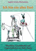 Ich bin ein alter Esel (eBook, ePUB)