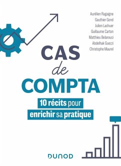 Cas de compta (eBook, ePUB) - Ragaigne, Aurélien; Gond, Gautier; Lachuer, Julien; Carton, Guillaume; Belarouci, Matthieu; Guezzi, Abdelhak; Maurel, Christophe