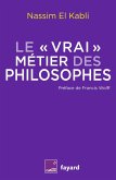 Le vrai métier des philosophes (eBook, ePUB)
