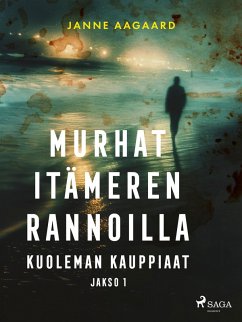 Cover Murhat Itämeren rannoilla 1: Kuoleman kauppiaat (eBook, ePUB)