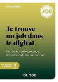Je trouve un job dans le digital (eBook, ePUB) Je trouve un job dans le digital (eBook, ePUB)
