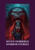 Seven Horrible Horror Stories (eBook, ePUB)