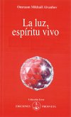 La luz, espíritu vivo (eBook, ePUB)