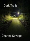 Dark Trails (eBook, ePUB) Dark Trails (eBook, ePUB)