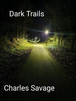 Dark Trails (eBook, ePUB) - Savage, Charles
