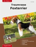 Traumrasse Foxterrier (eBook, ePUB)