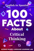 100 Facts About Critical Thinking (eBook, ePUB)