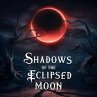 Shadows of the Eclipsed Moon (eBook,... - Bild 1