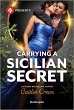 Carrying a Sicilian Secret (eBook, ePUB) - Bild 1