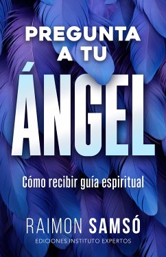 Pregunta a tu ángel (eBook, ePUB) - Samsó, Raimon