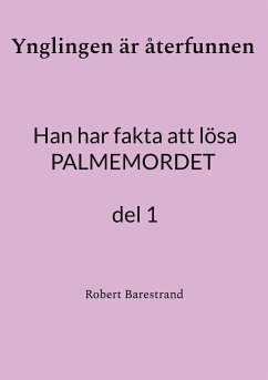 Ynglingen är återfunnen (eBook, ePUB) - Barestrand, Robert