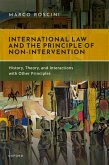 International Law and the Principle of Non-Intervention (eBook, ePUB)