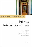 Philosophical Foundations of Private International Law (eBook, PDF)