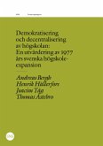 Demokratisering och decentralisering av högskolan (eBook, ePUB)