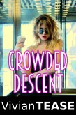 Crowded Descent (eBook, ePUB) Crowded Descent (eBook, ePUB)