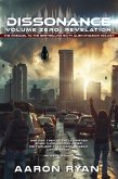 Dissonance Volume Zero: Revelation (eBook, ePUB) Dissonance Volume Zero: Revelation (eBook, ePUB)