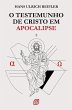 O testemunho de Cristo em Apocalipse -... - Bild 1