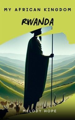 Cover My African Kingdom Rwanda (eBook, ePUB)