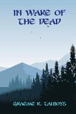 In Wake Of The Dead (Jeniche of Antar, #5) (eBook, ePUB) In Wake Of The Dead (Jeniche of Antar, #5) (eBook, ePUB)