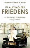 Im Auftrag des Friedens (eBook, ePUB)