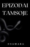 Epizodai tamsoje (eBook, ePUB) Epizodai tamsoje (eBook, ePUB)