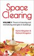 Space Clearing, Volume 1: The art of... - Bild 1