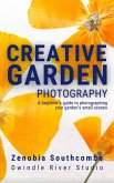 Creative Garden Photography (eBook, ePUB) Creative Garden Photography (eBook, ePUB)