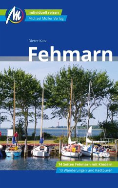 Fehmarn Reiseführer Michael Müller Verlag (Restauflage) - Katz, Dieter
