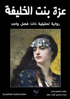 Azza, daughter of the Caliph (eBook, ePUB) - Ramzi, Ibrahim