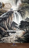 Chinesische Märchen 3 (eBook, ePUB)