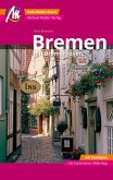 Bremen MM-City - mit Bremerhaven Reiseführer Michael Müller Verlag (Restauflage)