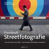 Praxisbuch Streetfotografie - Bild 1